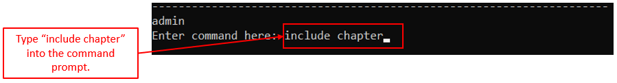 Include Command Chapter mode: ChapterName Prompt